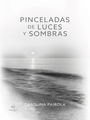 cover image of Pinceladas de luces y sombras